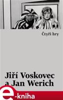 Čtyři hry - Jiří Voskovec, Jan Werich