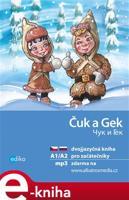 Čuk a Gek A1/A2 - Yulia Mamonova, Arkadij Gajdar