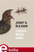 Cvrček mého krbu - Josef Karel Šlejhar