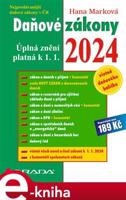 Daňové zákony 2024 - Hana Marková