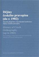 Dějiny českého pravopisu (do r. 1902)