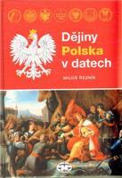Dějiny Polska v datech - Miloš Řezník