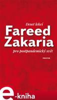 Deset lekcí pro postpandemický svět - Fareed Zakaria