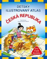 Dětský ilustrovaný atlas – Česká republika - Petra Fantová