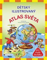 Dětský ilustrovaný Atlas Světa - Jiří Martínek