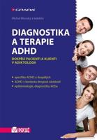 Diagnostika a terapie ADHD - Michal Miovský, kol.