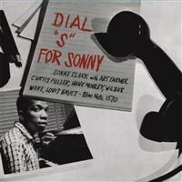 Dial ‘S’ For Sonny - Sonny Clark