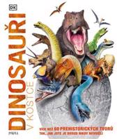 Dinosauři v kostce - kolektiv autorů