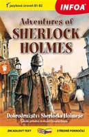 Dobrodružství Sherlocka Holmese / Adventures of Sherlock Holmes (B1-B2) - Arthur Conan Doyle