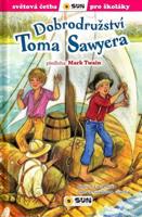 Dobrodružství Toma Sawyera (edice Světová četba pro školáky) - Mark Twain, Lucía Mora