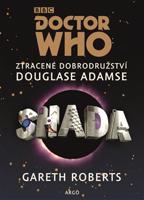 Doctor Who: Shada - Douglas Adams, Gareth Roberts