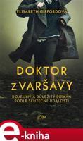 Doktor z Varšavy - Elizabeth Giffordová