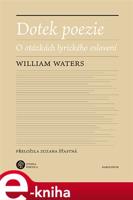 Dotek poezie - William Waters