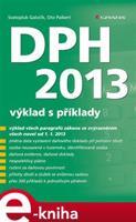 DPH 2013 - Svatopluk Galočík, Oto Paikert
