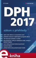 DPH 2017 - zákon s přehledy - Jiří Dušek