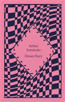 Dream Story - Arthur Schnitzler