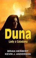 Duna - Lady z Caladanu - Brian Herbert, Kevin J. Anderson
