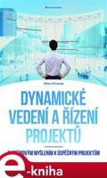Dynamické vedení a řízení projektů - Mirko Křivánek