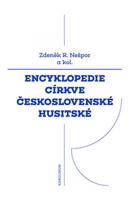 Encyklopedie Církve československé husitské - Zdeněk Nešpor