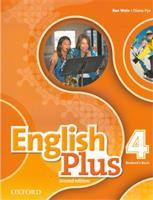 English Plus Second Edition 4 Student&apos;s Book - Ben Wetz, Diana Pye