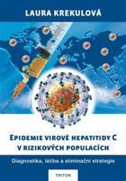Epidemie virové hepatitidy C v rizikových populací - Laura Krekulová