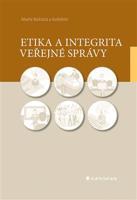 Etika a integrita veřejné správy - Anna Putnová, Marie Bohatá