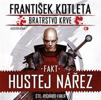 Fakt hustej nářez - František Kotleta