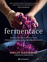 Fermentace - Holly Davisová
