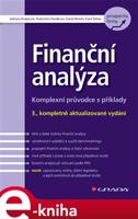 Finanční analýza - Drahomíra Pavelková, Adriana Knápková, Karel Šteker