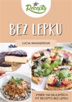 Fit recepty Bez lepku - Lucia Wagnerová