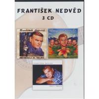 František Nedvěd - Neváhej a vejdi / Druhé podání / Třetí pokus CD
