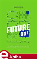 Future ON! - Bohumil Kartous