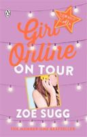 Girl Online: On Tour - Zoe Sugg