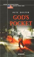 God’s Pocket - Peter Dexter
