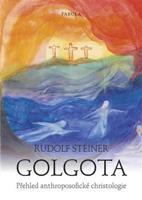 Golgota - Rudolf Steiner