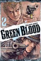 Green Blood - Zelená krev 2 - Masasumi Kakizaki