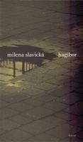 Hagibor - Milena Slavická