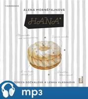 Hana, mp3 - Alena Mornštajnová