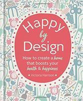 Happy by Design - Victoria Harrisonová
