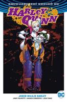 Harley Quinn 2: Joker miluje Harley - Amanda Connerová, Jimmy Palmiotti, John Timms