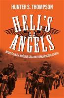 Hell&apos;s Angels - Hunter S. Thompson