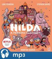 Hilda a parádní slavnost, mp3 - Luke Pearson, Stephen Davies
