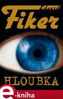 Hloubka - Eduard Fiker