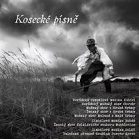 Horňácká cimbálová muzika Kubíci a CM Rubáš a CM Soláň - Kosecké písně CD
