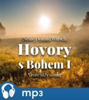 Hovory s Bohem I.: Neobvyklý dialog (Neale Donald Walsch)