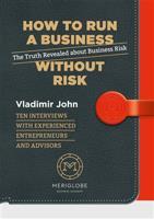 How to run a business without risk - Vladimír John