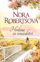 Hrdina ze sousedství - Nora Roberts