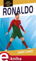 Hvězdy fotbalového hřiště - Ronaldo - Harry Coninx
