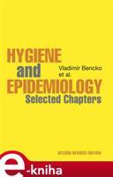 Hygiene and Epidemiology - Vladimír Bencko, kol.