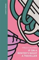If on a Winter&apos;s Night a Traveller - Italo Calvino